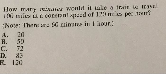 Solved How many minutes would it take a train to travel 100