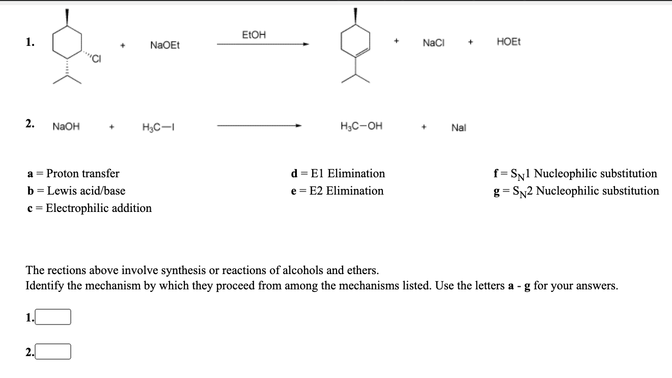 Solved EtOH 1. NaOEt NaCl + HOEt 2. NaOH + H2C-1 H3C-OH + | Chegg.com