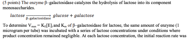 (5 Points) The Enzyme B-galactosidase Catalyzes The | Chegg.com