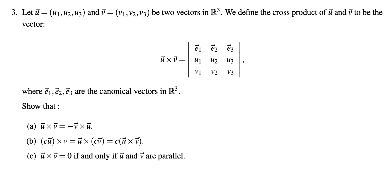 Solved 3 Let Uu1u2u3 And Vv1v2v3 Be Two Vectors 5526