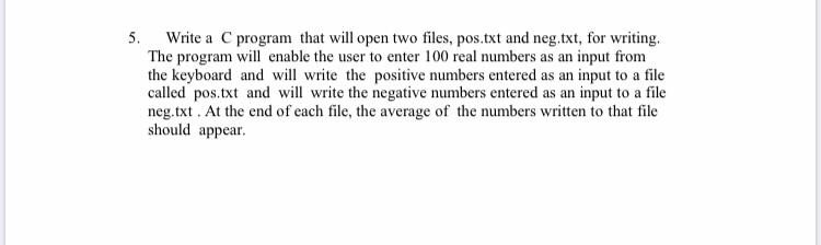 Solved 5. Write a C program that will open two files, | Chegg.com