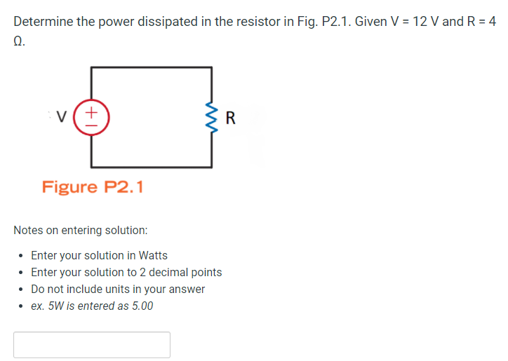 Solved Determine The Power Dissipated In The Resistor In | Chegg.com