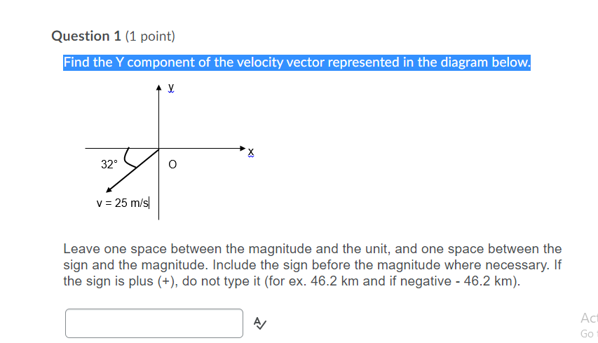 Solved Question 1 (1 point) Find the Y component of the | Chegg.com