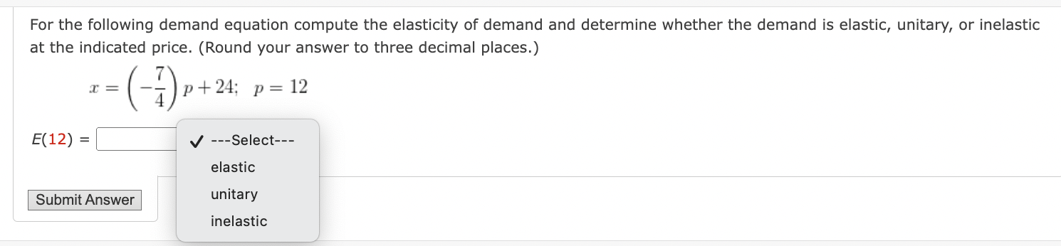 Solved For the following demand equation compute the | Chegg.com