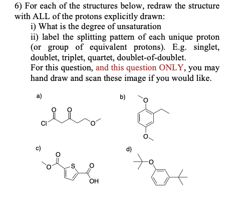 Solved 6) For Each Of The Structures Below, Redraw The | Chegg.com