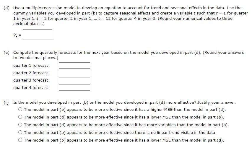 Solved Consider the following time series data.d) Use a | Chegg.com
