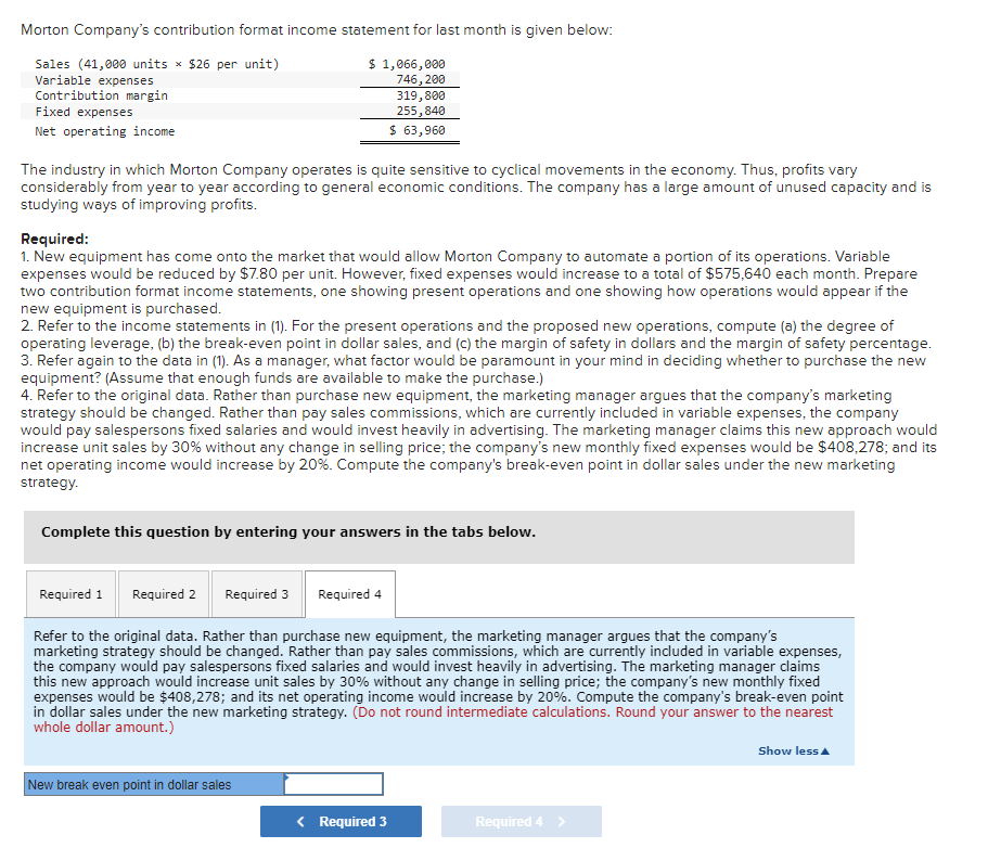 Solved Morton Company's contribution format income statement | Chegg.com