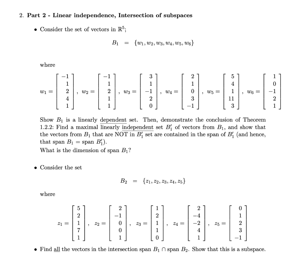 Solved 2. Part 2 - Linear Independence, Intersection Of | Chegg.com