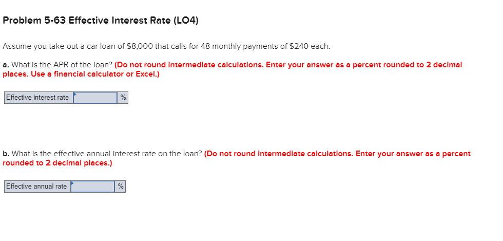 Solved Problem 5 63 Effective Interest Rate LO4 Assume You Chegg
