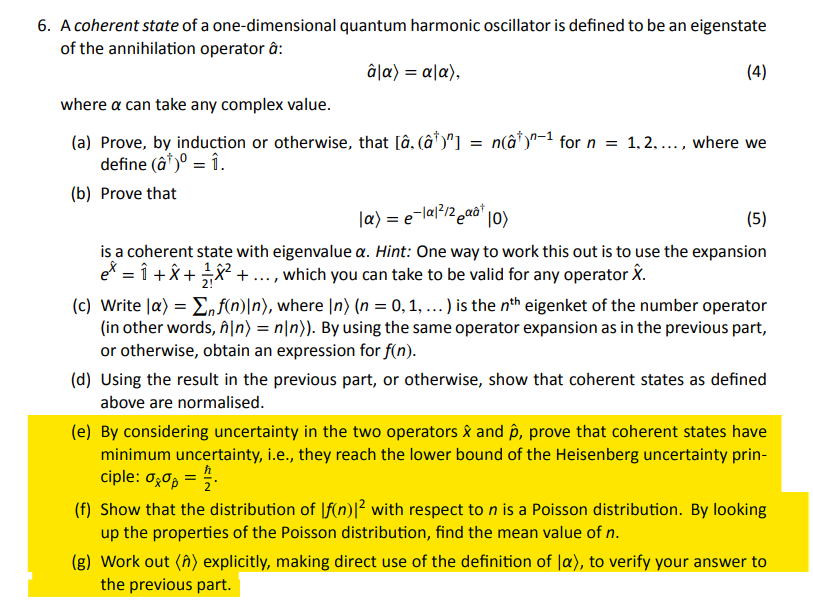 Solved 6. A coherent state of a one-dimensional quantum | Chegg.com