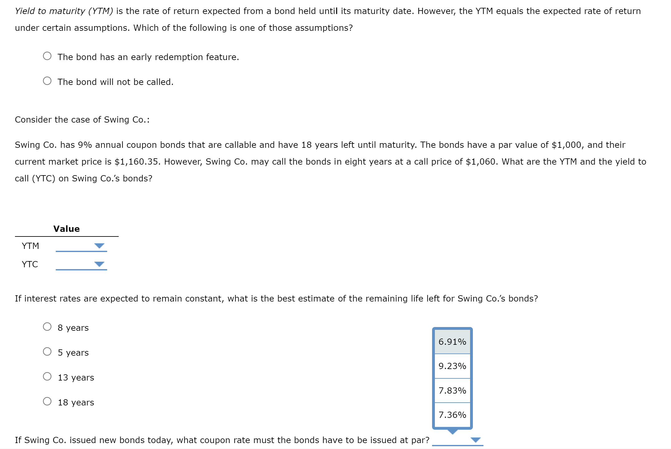 Solved Yield To Maturity (YTM) Is The Rate Of Return | Chegg.com