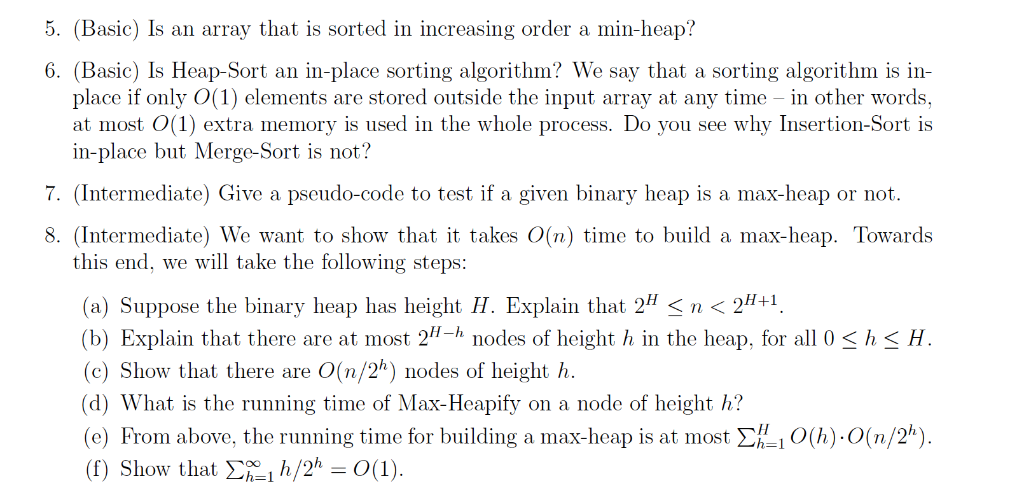 Solved 5. (Basic) Is an array that is sorted in increasing | Chegg.com