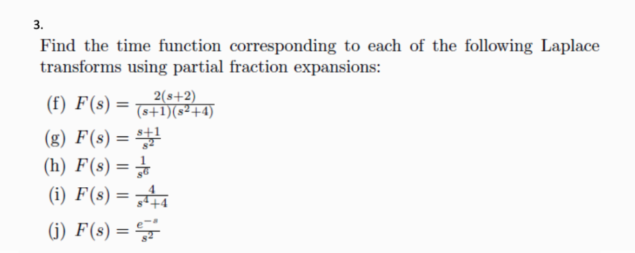 Solved 3. Find The Time Function Corresponding To Each Of | Chegg.com