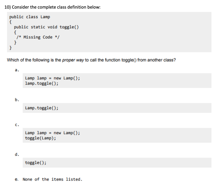 Solved Consider the complete class definition below:public | Chegg.com