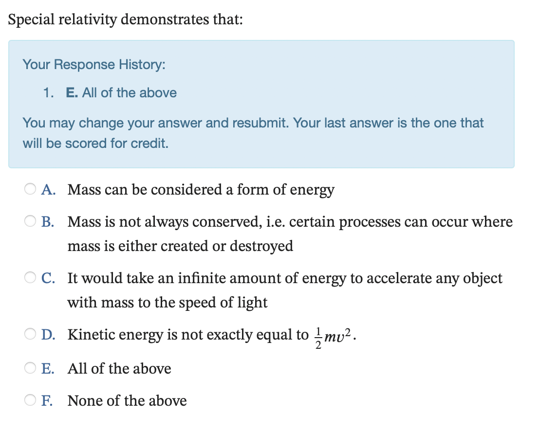 Solved Special Relativity Demonstrates That: Your Response | Chegg.com