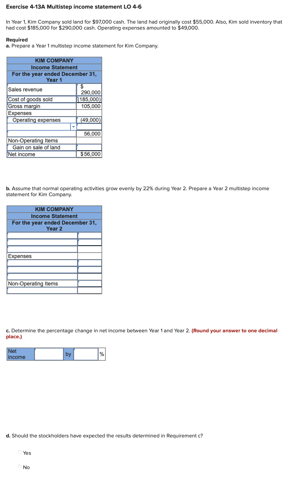Solved Exercise 4-13A Multistep income statement LO 4-6 In | Chegg.com