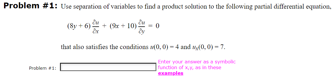 Solved Use Separation Of Variables To Find A Product