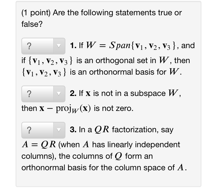Solved (1 point) Are the following statements true or false? | Chegg.com