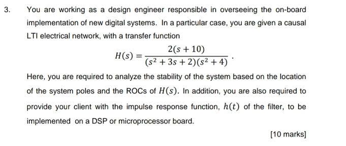 Solved 3. You are working as a design engineer responsible | Chegg.com