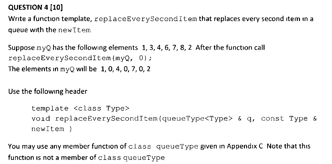 Solved QUESTION 4 (10) Write a function template, | Chegg.com