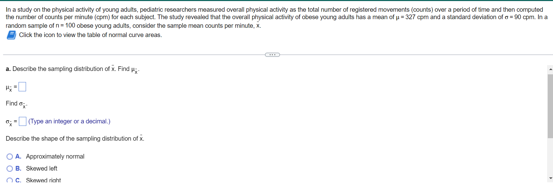 Solved In a study on the physical activity of young adults, | Chegg.com