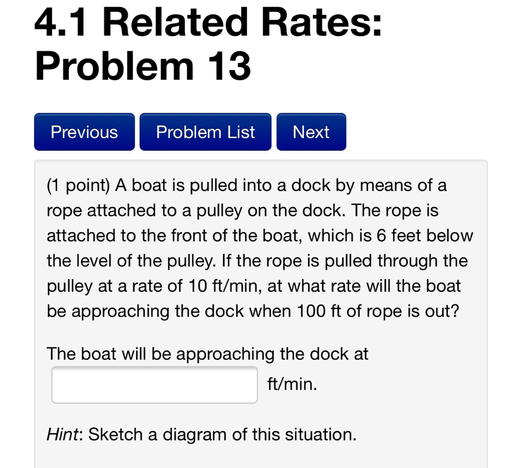 Related Rates Sample Problem Boat Solved 4.1 Related Rates: Problem 13 Previous Problem List | Chegg.com