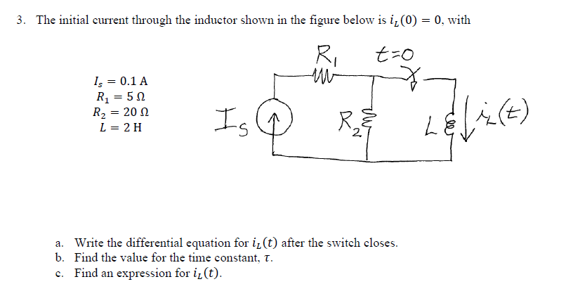 Solved 3. The initial current through the inductor shown in | Chegg.com