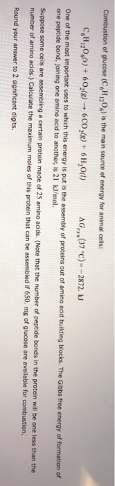 Solved Combustion Of Glucose C H120 Is The Main Source Of Chegg