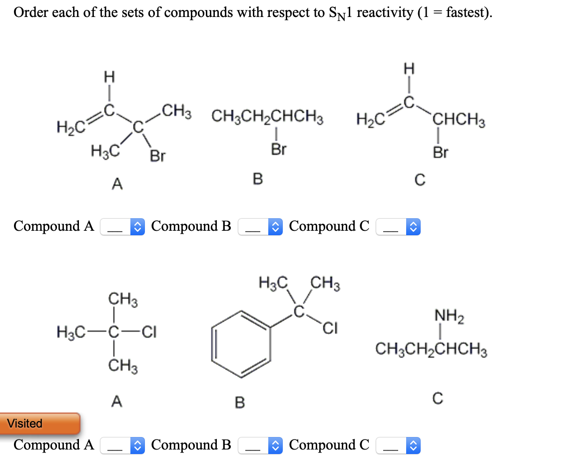 Solved Order each of the sets of compounds with respect to