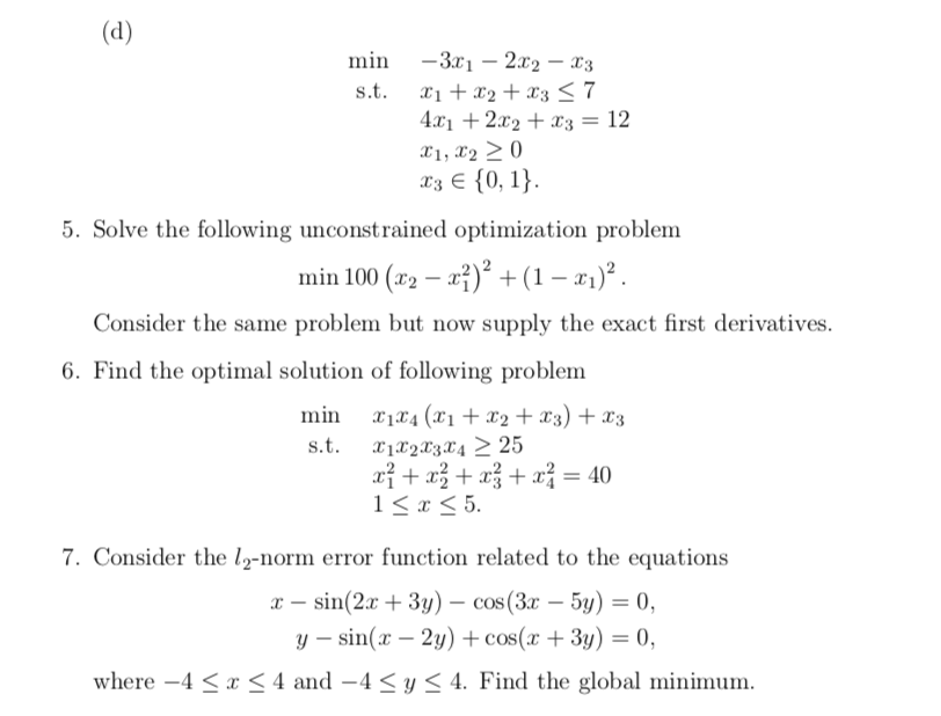 Solved 4. Solve the following linear and mixed-integer | Chegg.com