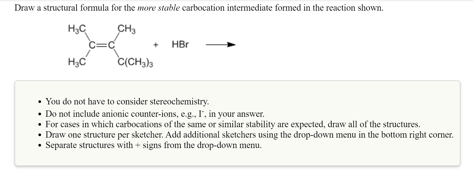 Solved Draw a structural formula for the more stable | Chegg.com
