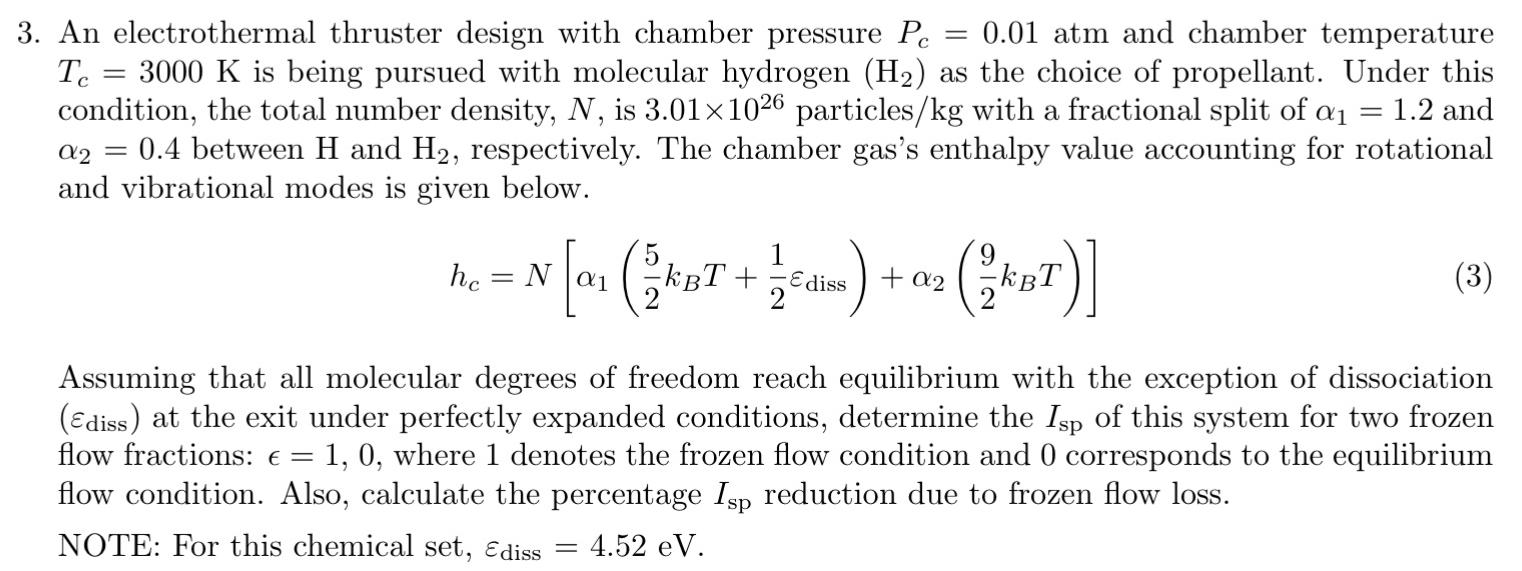 3. An electrothermal thruster design with chamber | Chegg.com