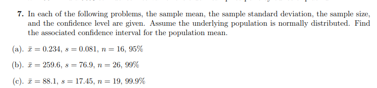 Solved 7. In Each Of The Following Problems, The Sample | Chegg.com