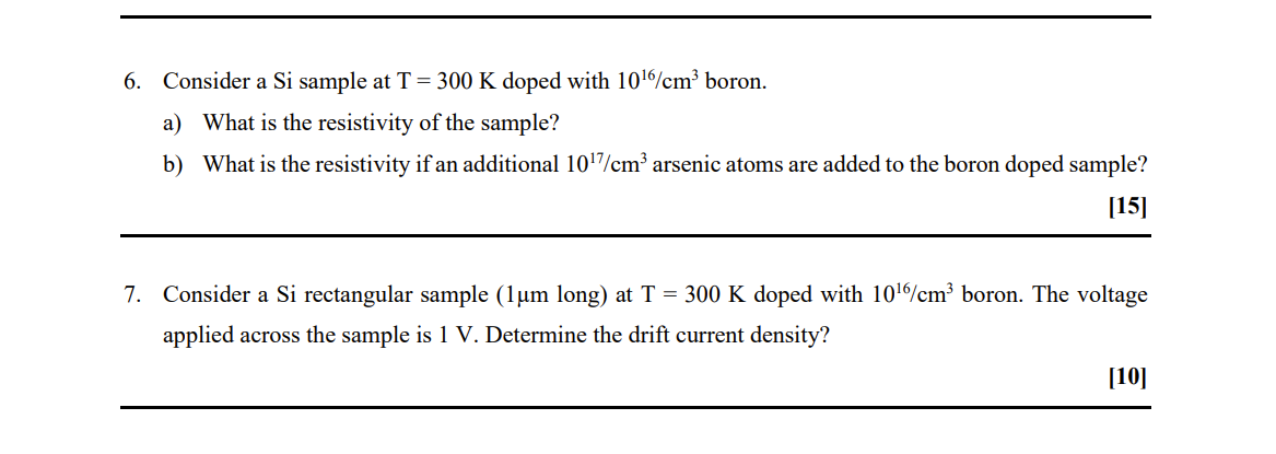 Solved 6. Consider a Si sample at T=300 K doped with | Chegg.com