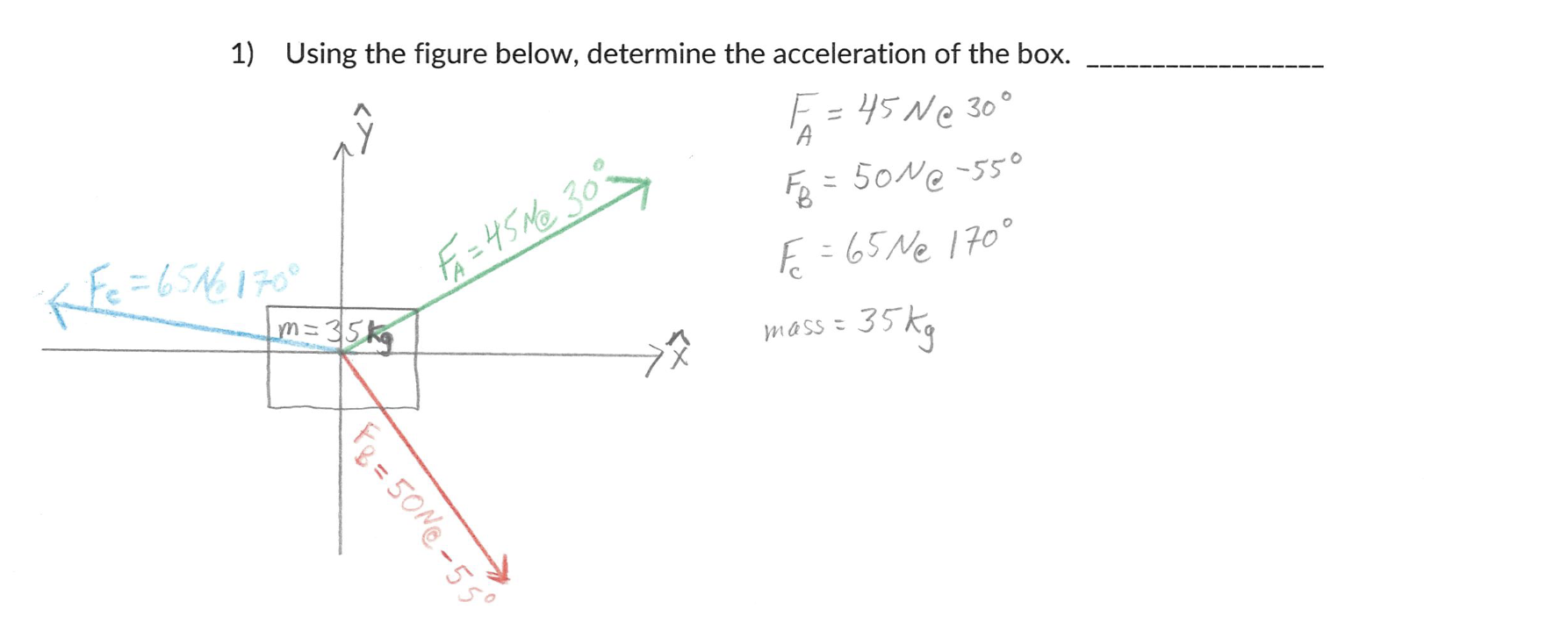 Solved 1) Using the figure below, determine the acceleration | Chegg.com