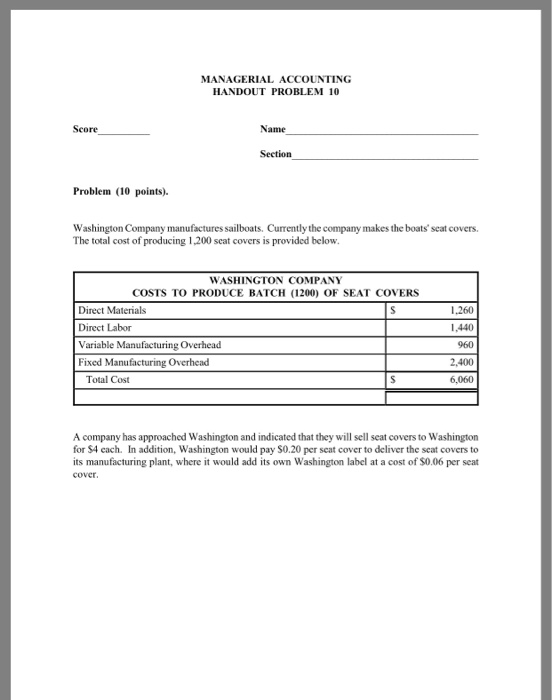 Solved MANAGERIAL ACCOUNTING HANDOUT PROBLEM 10 Score Name | Chegg.com