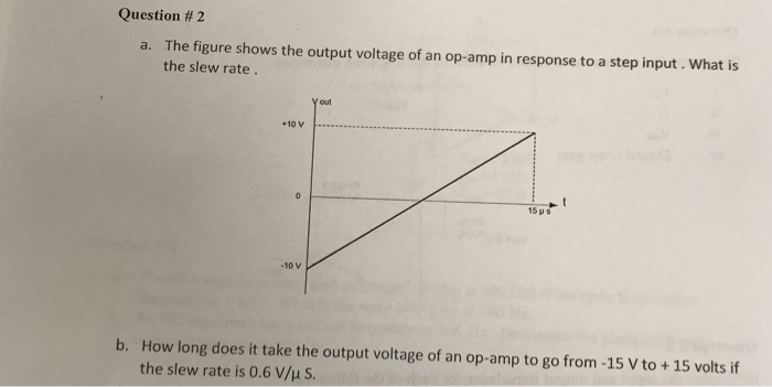 Solved Question # 2 a. The figure shows the output voltage | Chegg.com