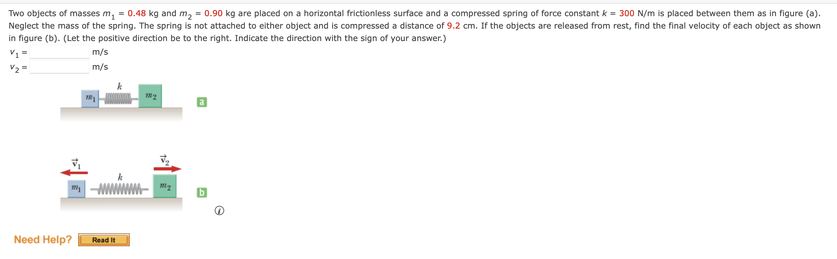 Solved in figure (b). (Let the positive direction be to the | Chegg.com