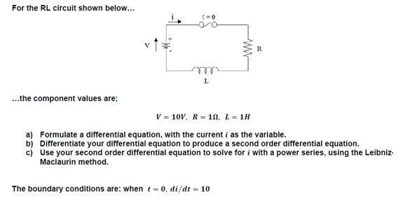 Solved For the RL circuit shown below... W L ... the | Chegg.com