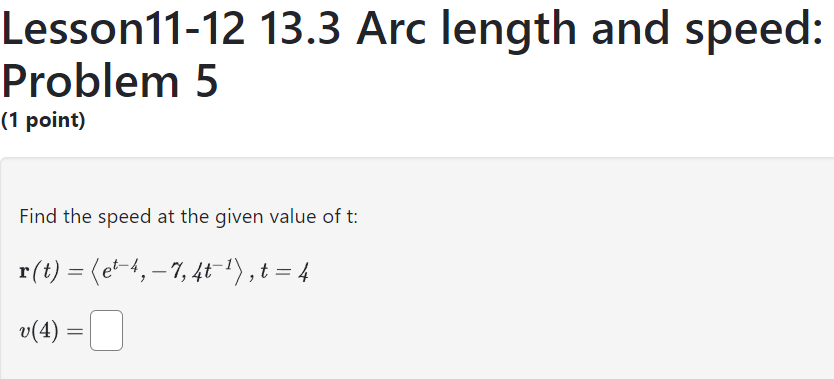 Solved Lesson11-12 13.3 Arc length and speed: Problem 5 (1 | Chegg.com