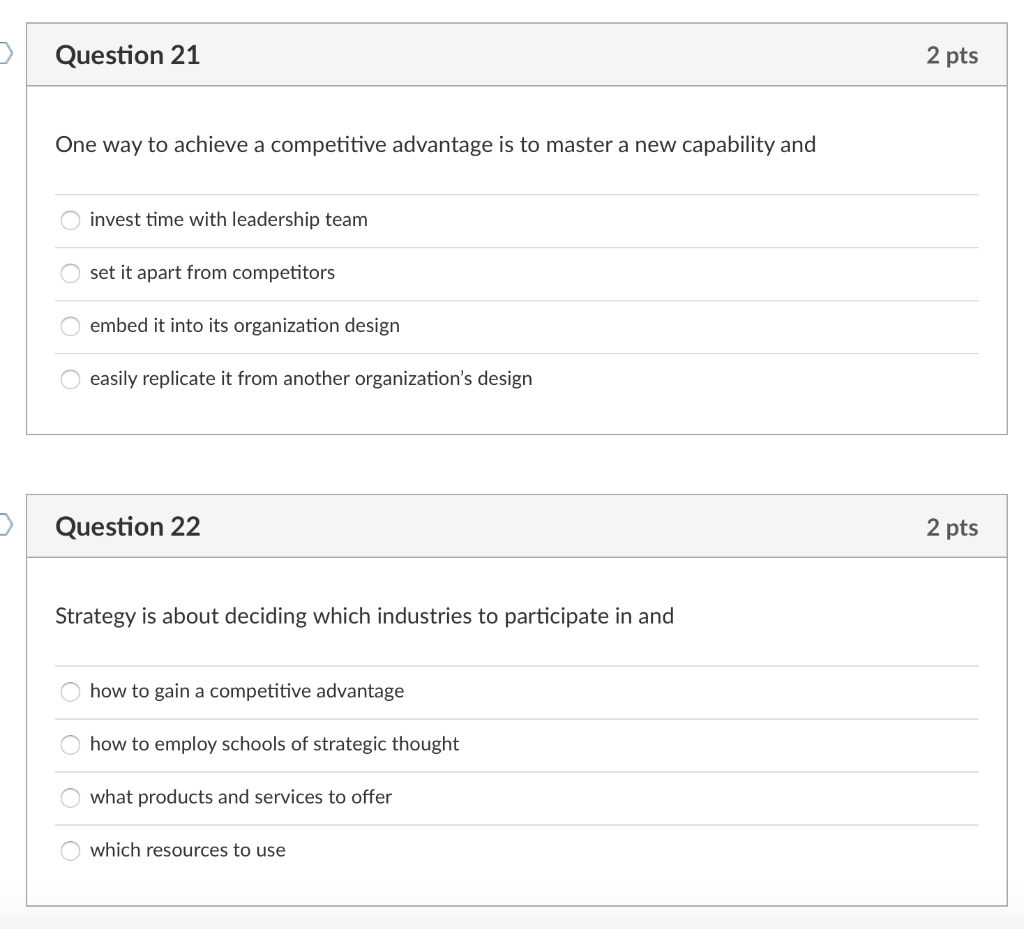 Solved > Question 21 2 pts One way to achieve a competitive | Chegg.com