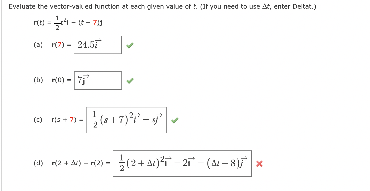 Solved Evaluate the vector-valued function at each given | Chegg.com