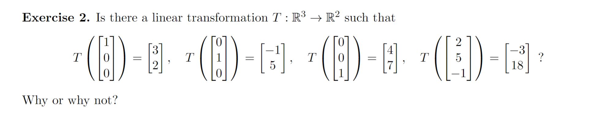 Solved Exercise 2. Is There A Linear Transformation \\( T: | Chegg.com