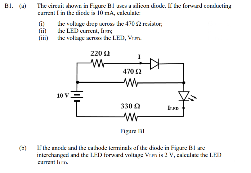 Solved The Circuit Shown In Figure B1 Uses A Silicon Diode. | Chegg.com