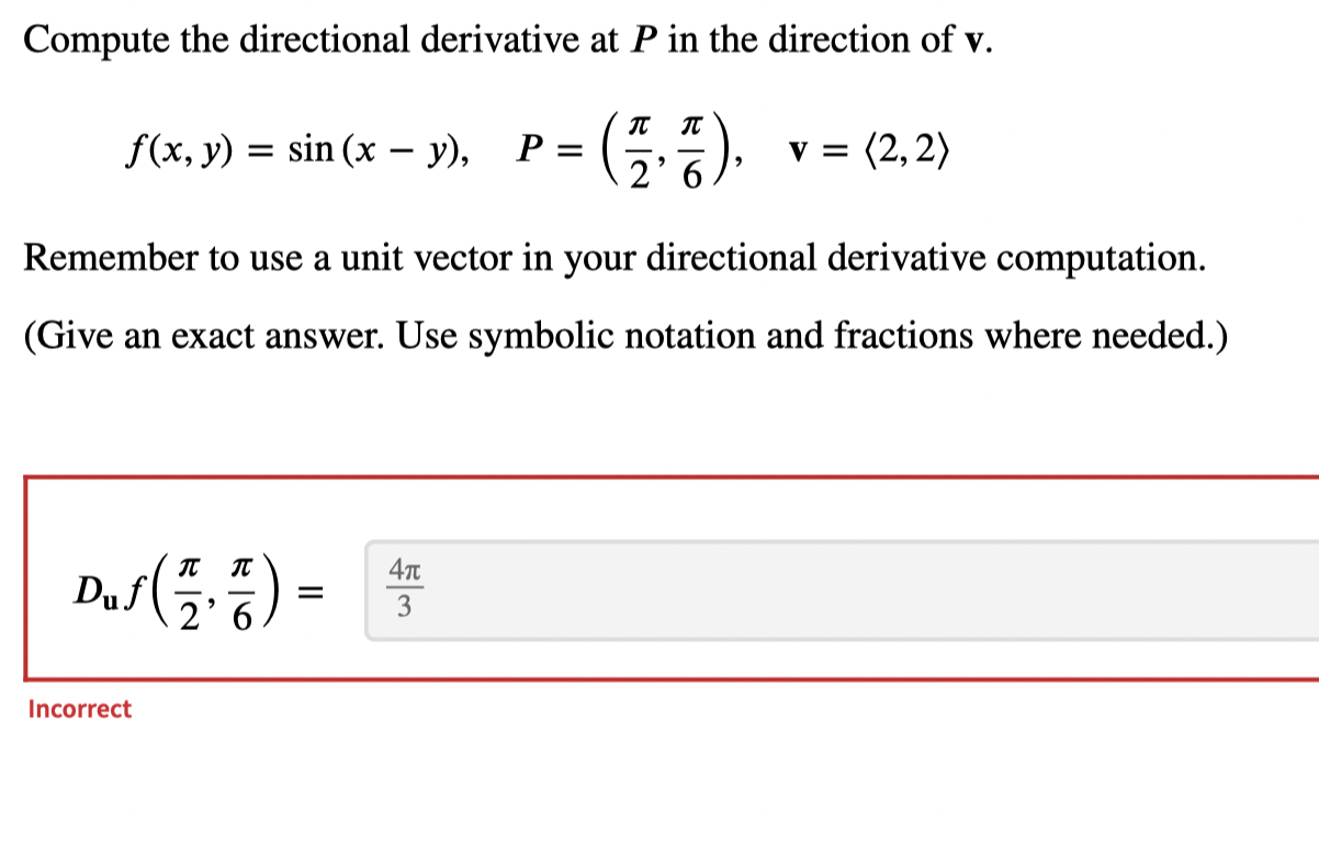 [solved] Compute The Directional Derivative At P In