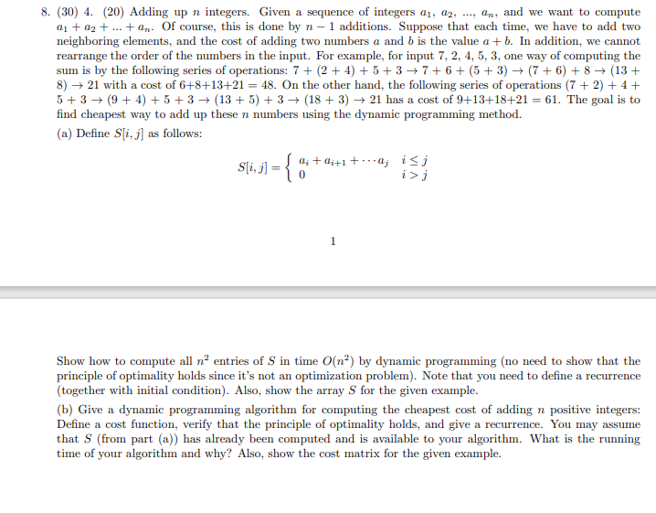 Solved 8. (30) 4. (20) Adding up n integers. Given a | Chegg.com