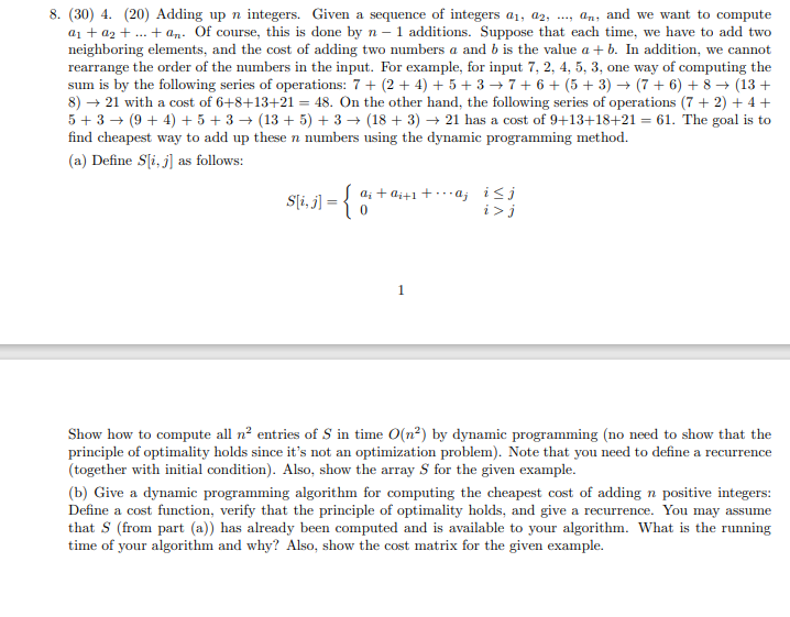 Solved 8. (30) 4. (20) Adding Up N Integers. Given A | Chegg.com