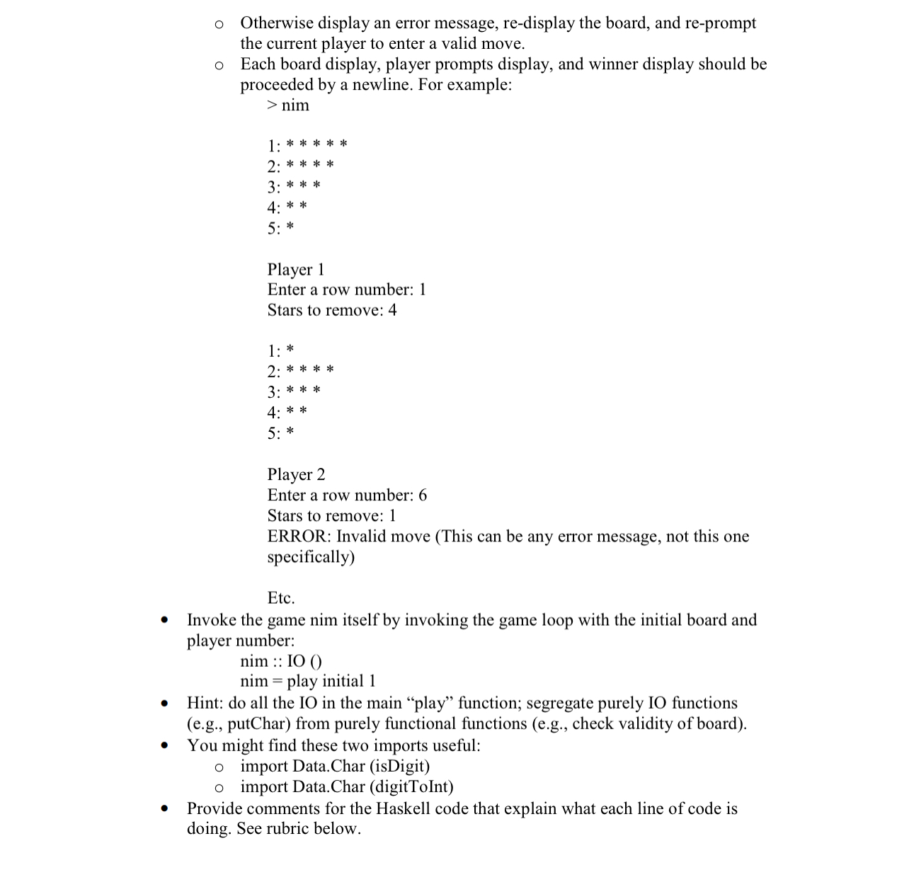 Solved Assignment: - Implement the game of nim in Haskell, | Chegg.com