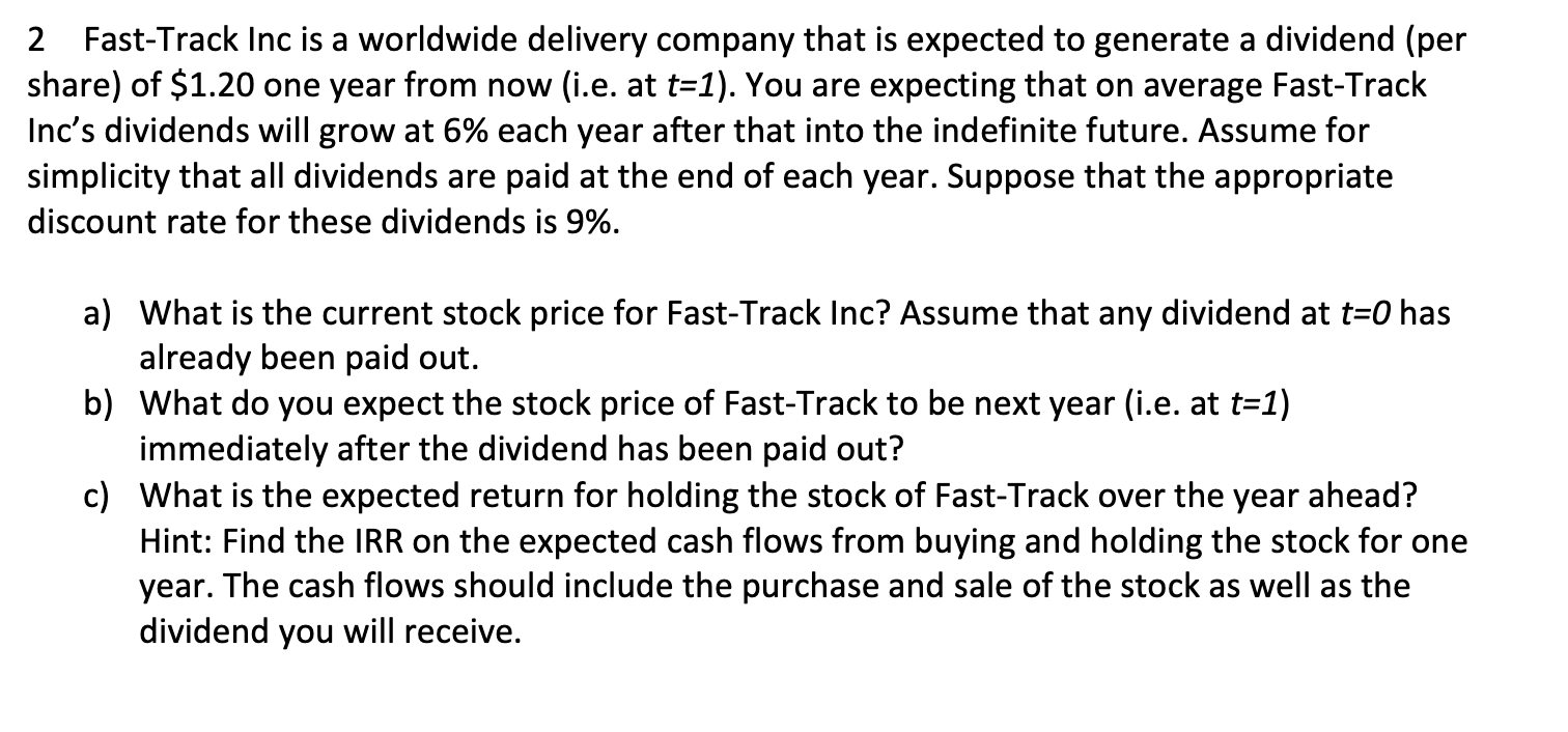 2 Fast-Track Inc is a worldwide delivery company that | Chegg.com