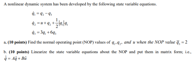 A nonlinear dynamic system has been developed by the | Chegg.com